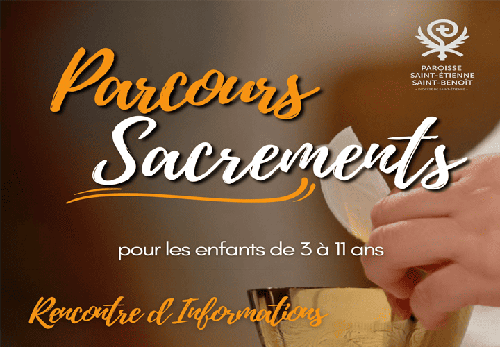 Lire la suite à propos de l’article Parcours Sacréments – Rencontre d’informations